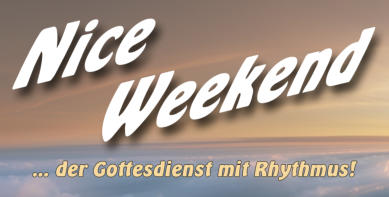 Nice Weekend-Schriftzug