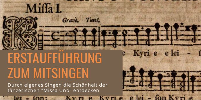 Missa Uno, eine Erstauffhrung zum Mitsingen.