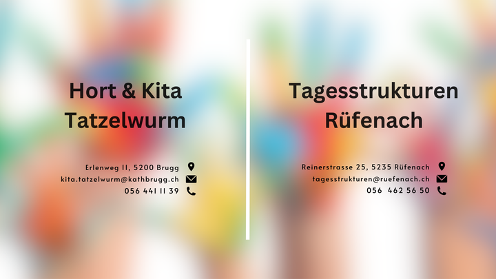 Kita Tatzelwurm Brugg und neuer Standort im Schulhaus Rfenach.